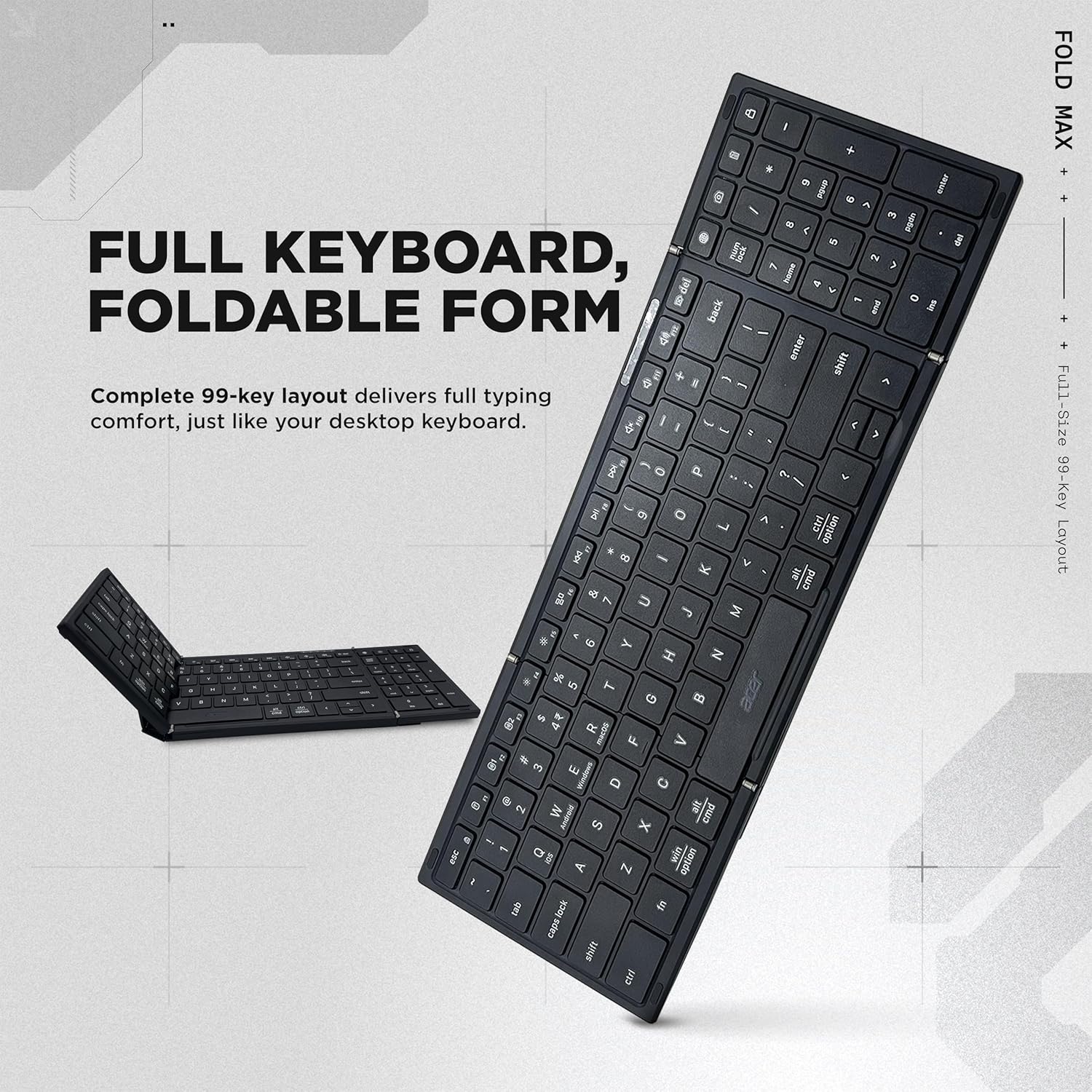 acer Fold Max | 99 Keys Full-Size Foldable Bluetooth Keyboard | BT 5.0 | Rechargeable 180mAh Battery | USB-C Fast Charging | 51H Use | Portable ABS Build | Black | Windows/Mac/Android Compatible - Image 2