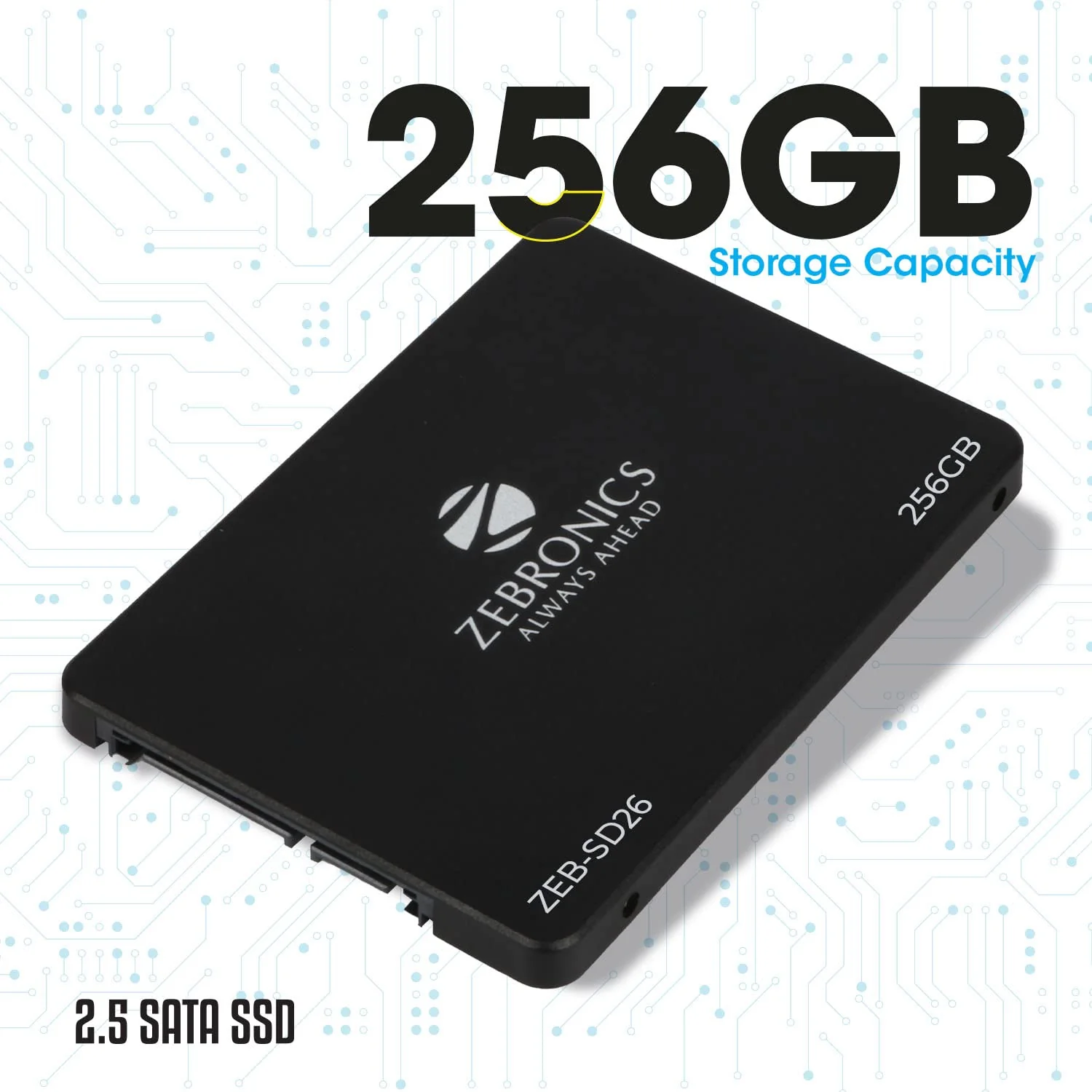 Zebronics ZEB-SD26 256 GB Solid State Drive, TLC, SATA II & SATA III Interface - Image 2